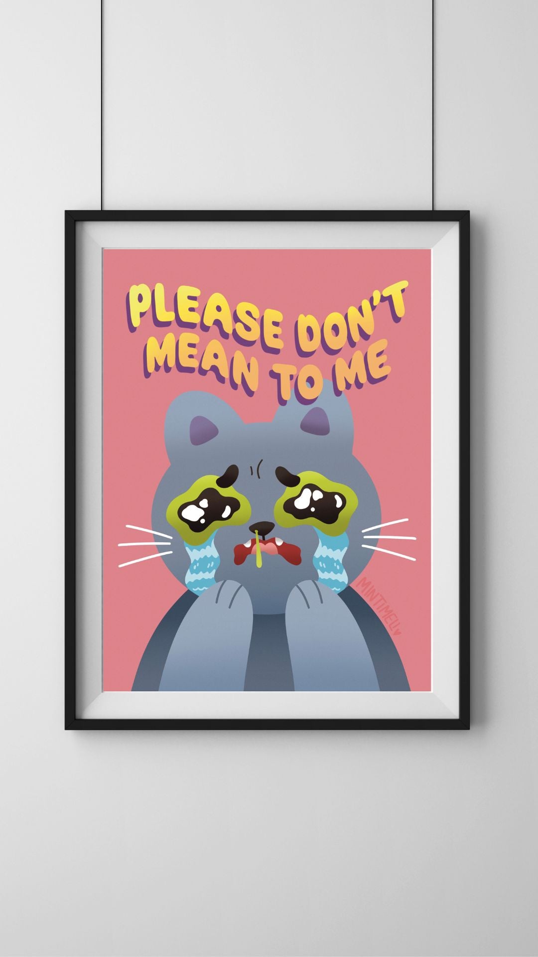 Please Don't Mean To Me Cat - Art Print - Small (5x7)