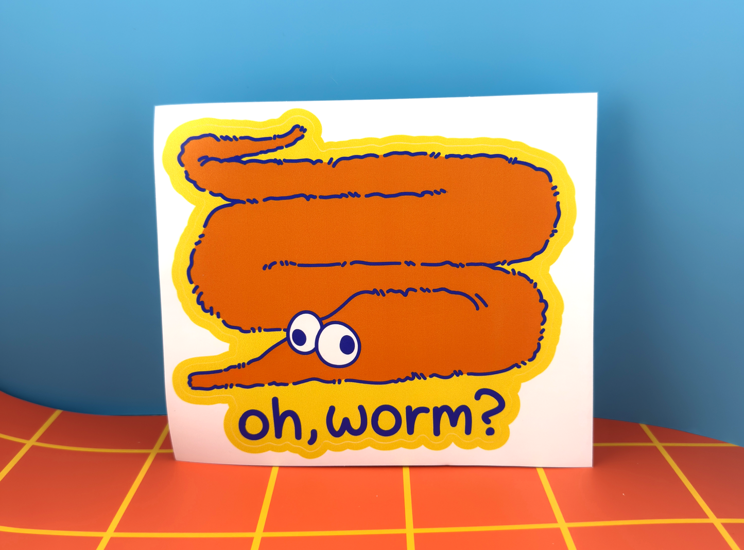 Oh, Worm? | Large Vinyl Silly Meme Decal