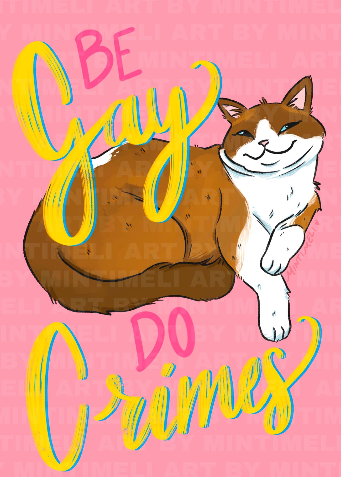 Be Gay Do Crime - Art Print - Small (5x7)