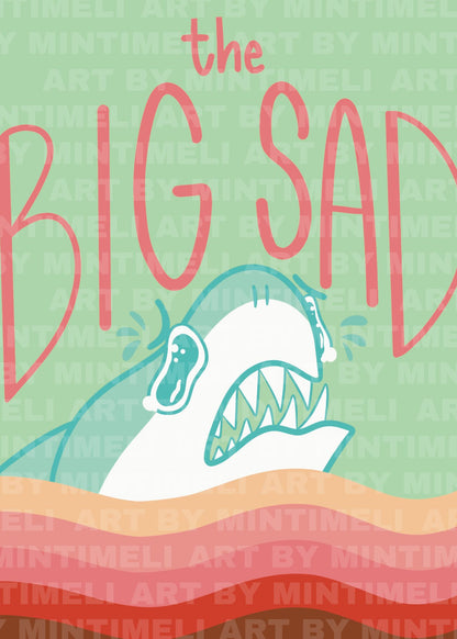 The Big Sad Shark - Art Print