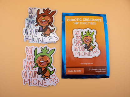 Chaotic Creatures 18 - Chance Sticker - Waterproof Weather Resistant Meme Decal