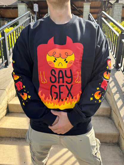 Say Gex Demon Sweatshirt