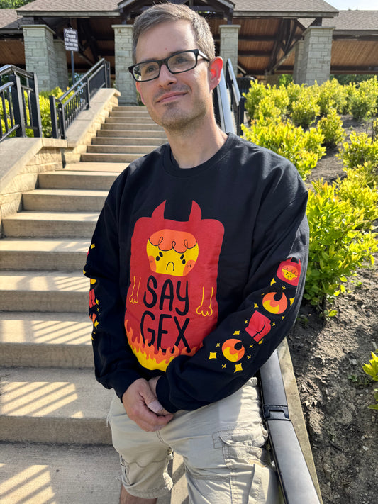 Say Gex Demon Sweatshirt