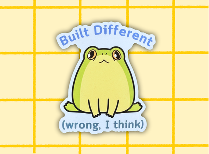 Built Different Frog Sticker | 3in Vinyl Sticker