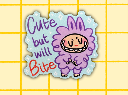 Cute But Will Bite Monster Sticker | 3in Vinyl Sticker