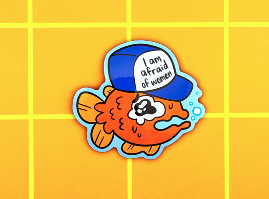 I Am Afraid of Women Fish Sticker