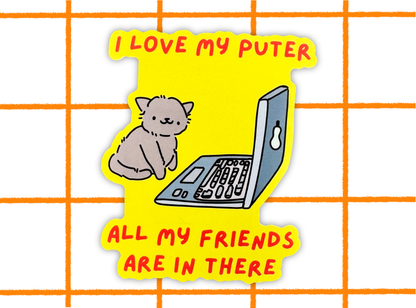 Internet Friend Cat Sticker | 3in Vinyl Sticker