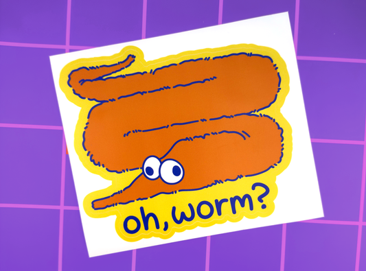 Oh, Worm? | Large Vinyl Silly Meme Decal