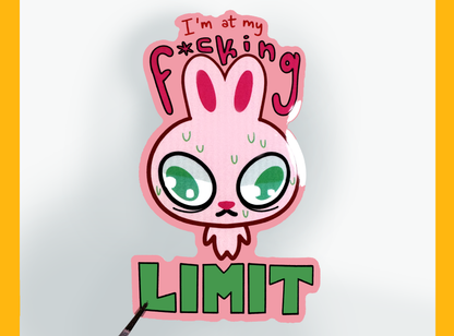 At My Limit Bunny Sticker | 4in Vinyl Sticker