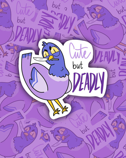 Cute But Deadly Bird - Sticker