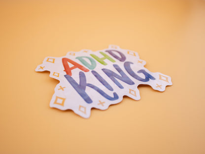 ADHD King & Queen - Sticker