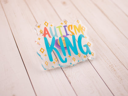 Autism King & Queen - Acrylic Pin