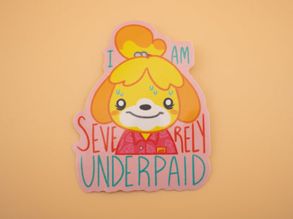 Underpaid Employee - Sticker